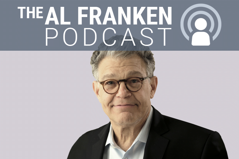 Al Franken Has A Podcast Alfranken Com